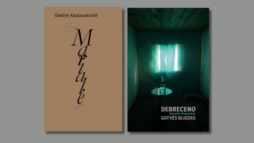 Marialė: eilėra&scaron;čiai / Giedrė Kazlauskaitė. &ndash; Vilnius: Lietuvos ra&scaron;ytojų sąjungos leidykla, 2025. &ndash; 84 p. &ndash; ISBN 978-609-480-468-7; Debreceno gatvės bliuzas: eilėra&scaron;čiai / Dovydas Grajauskas. &ndash; Vilnius: Baziliskas, 2025. &ndash; 72 p. &ndash; ISBN 978-609-8325-24-