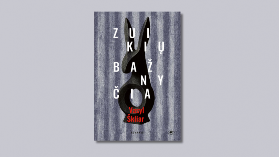 Zuikių bažnyčia: romanas / Vasyl &Scaron;kliar; i&scaron; ukrainiečių kalbos vertė Donata Rinkevičienė. &ndash; Vilnius: Lietuvos ra&scaron;ytojų sąjungos leidykla, 2025. &ndash; 453. &ndash; ISBN 978-609-480-476-2